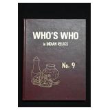 #9 Who's Who in Indian Relics 1996 First Edition.
