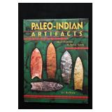 Paleo-Indian Artifacts by Lar Hothem 2005 Great Co
