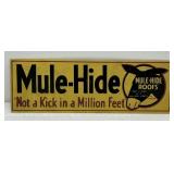 Nice Mule-Hide Roofs Hoofs Advertising Sign