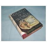 1948 J. J. Farjeon DEATH OF A WORLD 1st ed.