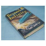 1951 Robert Spencer Carr BEYOND INFINITY 1st ed.