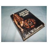 1948 Williamson DARKER THAN YOU THINK SIGNED 1st
