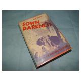 1941 William Twiford SOWN IN THE DARKNESS 1st ed.