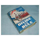 1948 L. Sprague DIVIDE AND RULE SIGNED 1st ed.