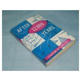 1950 Stanton A Coblentz AFTER 12,000 YEARS 1st ed.