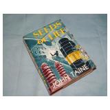 1951 John Taine SEEDS OF LIFE SIGNED 1st ed.
