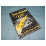 1947 E. E. Smith SPACEHOUNDS OF IPC SIGNED 1st ed.