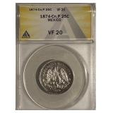 Cert. VF20 1874 Cn.P Culiacan Mex. 25c