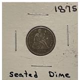 Silver 1875 Seated Dime