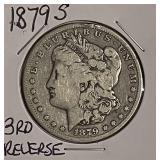 1879S 3rd Rev. Silver Morgan Dollar