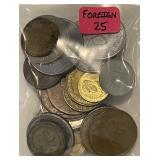 ~ 25 Foreign Coins