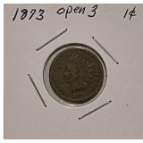 1873 Open 3 Indian Cent