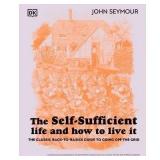 The Self-Sufficient Life and How to Live It
