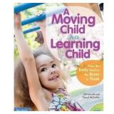 Moving Child Is a Learning Child - Connell