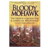Bloody Mohawk French Indian War NY Front