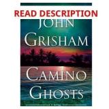 Camino Ghosts - by John Grisham (Hardcover)