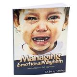 Managing Emotional Mayhem: Five Steps