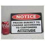 Metal Attitude Sign 8x12in