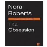 The Obsession by Nora Roberts Hardcover