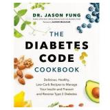 Diabetes Code Cookbook Fung & MacLean
