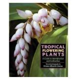 Tropical Flowering Plants: Identification