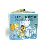Love You Forever by Robert Munsch