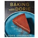Baking with Dorie - by Dorie Greenspan