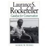 Laurance S. Rockefeller: Catalyst Book