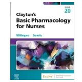 Clayton's Pharmacology for Nurses - 20th Ed