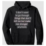 XL Make me Stronger Hoodie