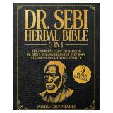 Dr. Sebi Herbal Bible: 3-in-1 Guide
