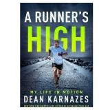A Runner's High by Dean Karnazes Hardcover
