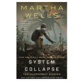 System Collapse (Murderbot Diaries) - Wells