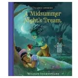 A Midsummer Night's Dream - Classic Stories