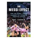 The Messi Effect by Paul Tenorio Hardcover