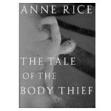 The Tale of the Body Thief by Anne Rice