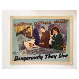 Dangerously They Live original 1941 vintage...