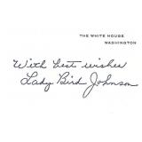 First Lady Lady Bird Johnson signed White House...