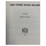 The Comic Book Killer first edition book by...