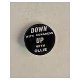 Vintage Down with Congress Up with Ollie Pin