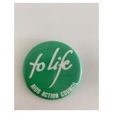 To life aids action council vintage pin