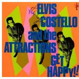 Elvis Costello And The Attractions Get Happy!!...