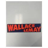 Wallace-Lemay campaign bumper sticker