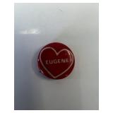 Eugene Presidential campaign pin