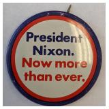 Richard Nixon Campaign Pin - "President Nixon....