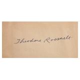 Theodore Roosevelt signature slip