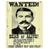 Doc Holliday Replica Wanted poster. This is a...
