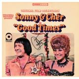 Signed original Sonny and Cher "Good Times"...