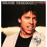 George Thorogood signed Bad To The Bone album