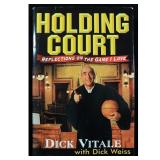 Sportscaster Dick Vital Signed Holding Court...
